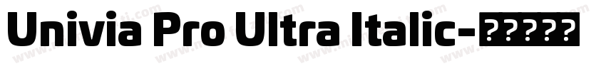 Univia Pro Ultra Italic字体转换